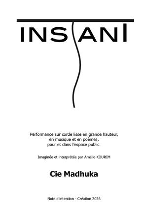 Cie Madhuka - InsTant - Dossier De Création
