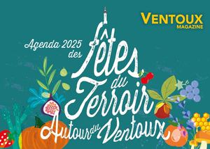 Agenda Fêtes du terroir autour du Ventoux 2025