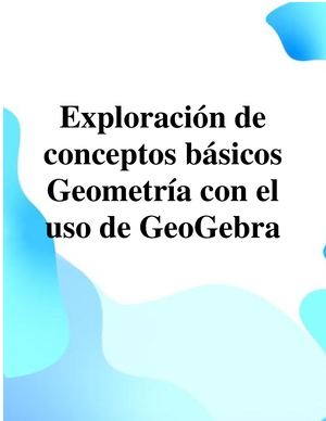 Exploración de conceptos básicos Geometría con el uso de GeoGebra