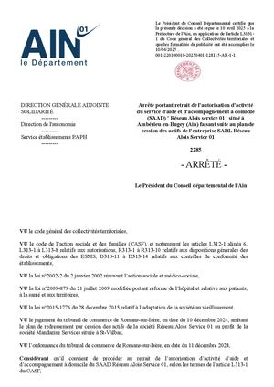 Arrêté Portant Retrait De L'autorisation D'activité Du Saad Réseau Alois Service 01 Situé à Ambérieu En Bugey (Ain) Faisant Suite Au Plan De Cession Des Actifs De L'entreprise Sarl Réseau Alois Service 01