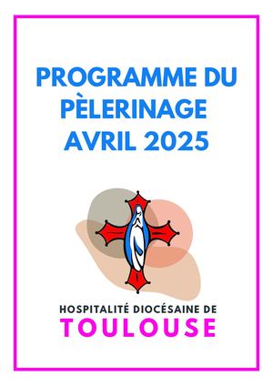 Programme Du Pèlerinage Avril 2025