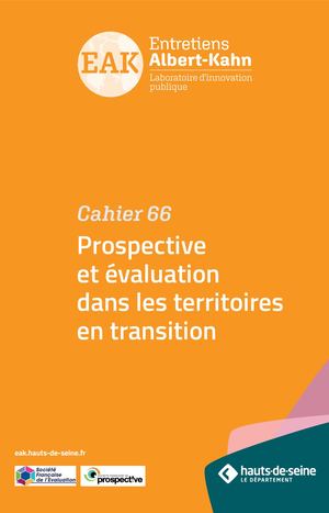 Cahier N° 66 : Prospective et évaluation dans les territoires en transition