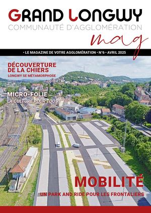 Grand Longwy Magazine Avril 2025 21x29 10 Avril