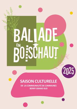 Brochure Bal!ade en Boischaut 2025