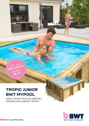 TROPIC JUNIOR Piscine Bois Bwt My Pool Doc [Fr] 2025a