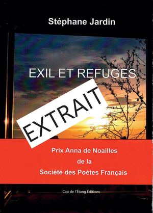 Extrait  du livre de  Stéphane Jardin; EXIL ET REFUGE Refuges