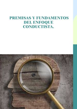 Premisas Y Fundamentos Del Enfoque Conductista