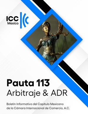 Pauta 113: Arbitraje & ADR