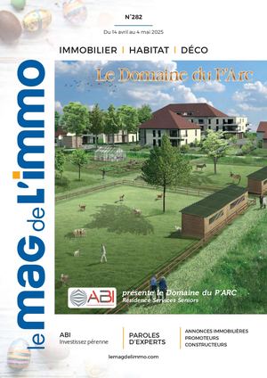Le Mag de l'Immo Dijon du 14 avril au 4 mai 2025
