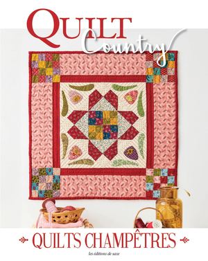 2267075 Quilt Country : Quilts champêtres