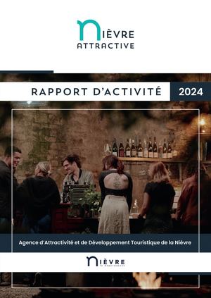 Rapport d'activité 2024 - NIEVRE ATTRACTIVE