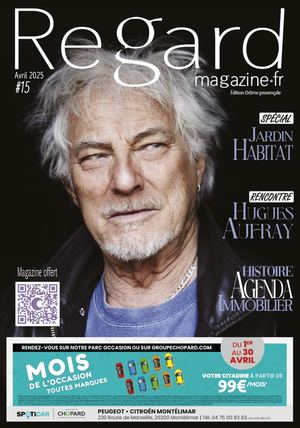 Regard Magazine Montélimar #15 Avril25