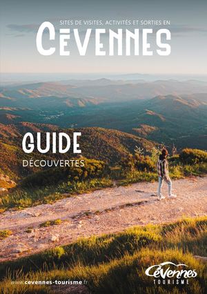 Guide Loisirs Et Découvertes Cévennes Tourisme