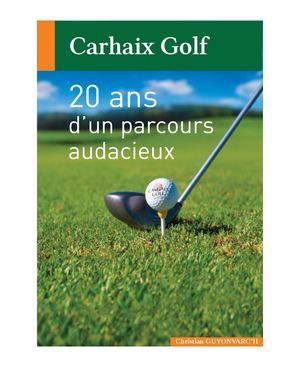 Livre 20 Ans Golf