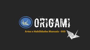 Especialidade HM060 Origami