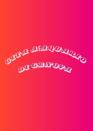 Gita All'acquario Di Genova Succedono guai!