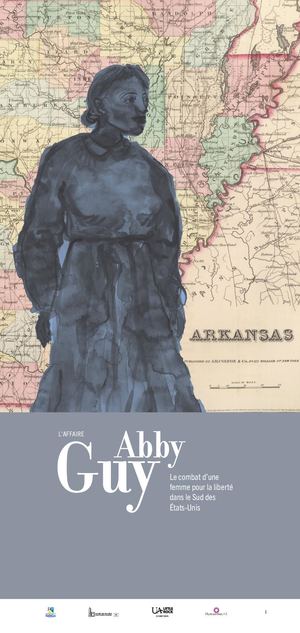 L'affaire Abby Guy. Le combat d’une femme pour la liberté dans le Sud des États-Unis