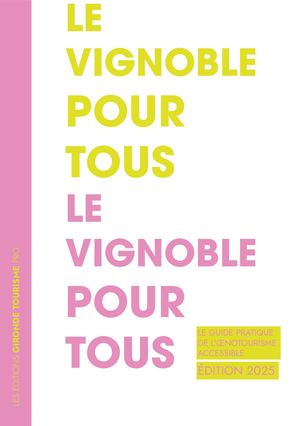 Le vignoble pour tous