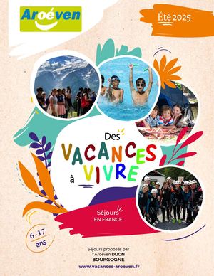 Brochure séjour Ete 2025 - Aroéven Dijon BFC