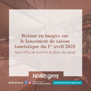 Lancement de saison 2025 de l'office de tourisme du Béarn des gaves
