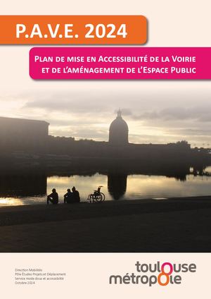 Plan de mise en Accessibilité de la Voirie et de l’aménagement de l’Espace public (PAVE)