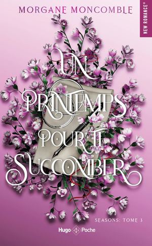 Extrait de Un Printemps Pour Te Succomber