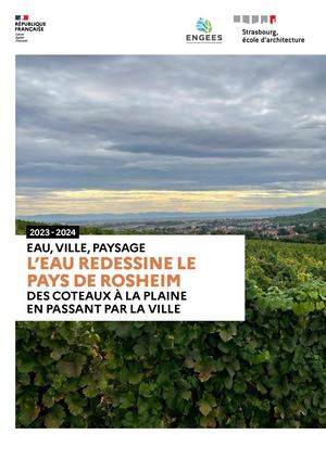 Atelier De Projet Eau Ville Paysage 2024 | L'eau Redessine Le Pays De Rosheim