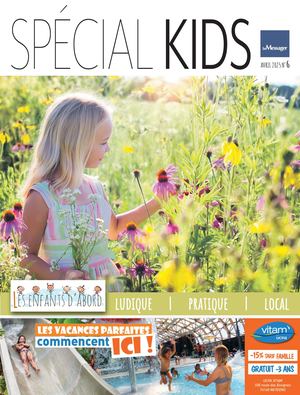 LES ENFANTS D'ABORD - n°6 - Le Messager Avril 2025