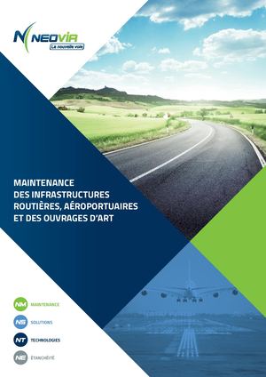 MAINTENANCE DES INFRASTRUCTURES ROUTIÈRES, AÉROPORTUAIRES ET DES OUVRAGES D’ART