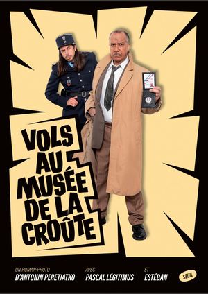 "Vols au musée de la Croûte", Antonin Peretjatko, Pascal Légitimus - éditions du Seuil