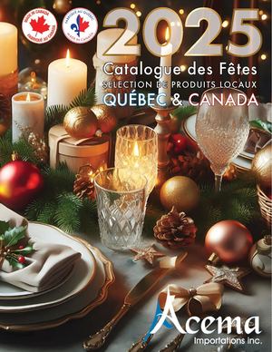1 Acema Importations Catalogue Noel 2025 - Produits Locaux (Québec & Canada)