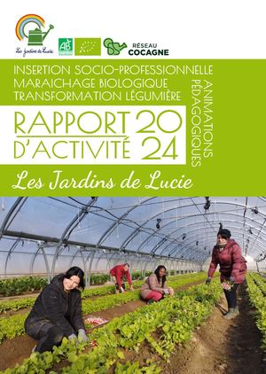 Rapport D'activités 2024 - Jardins De Lucie - Réseau Cocagne