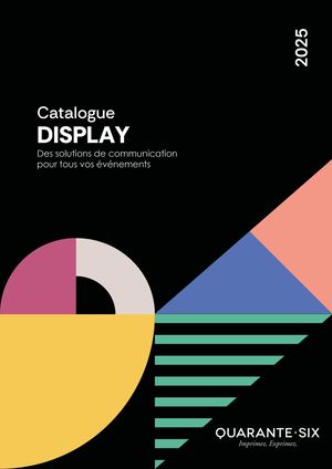 Quarante Six Gamme Display 2025