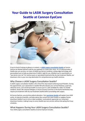 Your Guide To Lasik Surgery Consultation Seattle At Cannon Eye Care
