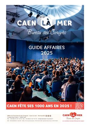 Guide Affaires Caen La Mer 2025
