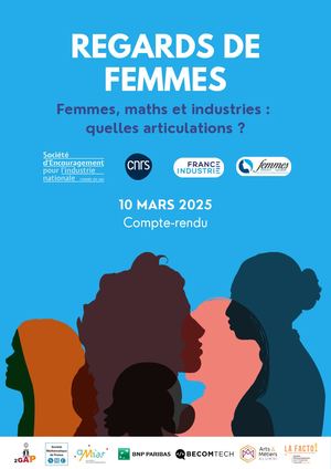 Compte-rendu - Regards De Femmes : Femmes, Maths et Industries