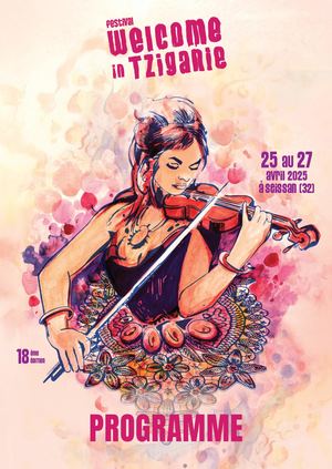 Welcome in Tziganie 18ème édition - Programme