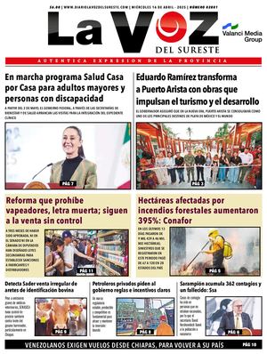 La Voz del Sureste 16 04 2025