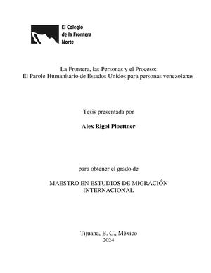 La Frontera, Las Personas Y El Proceso:El Parole Humanitario De Estados Unidos Para Personas Venezolanas
