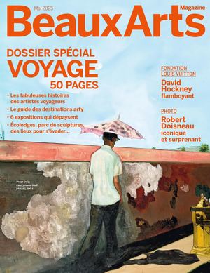 BEAUX ARTS MAGAZINE - MAI 2025
