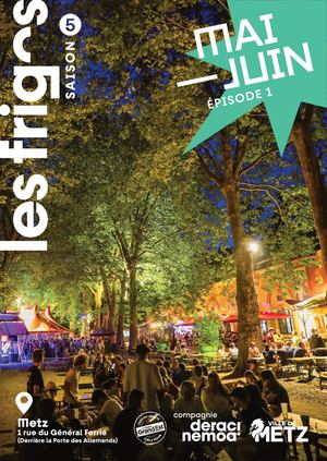 Les Frigos Saison 5 Programme Mai-Juin 2025