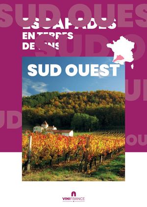 Sud Ouest Vinifrance Oenotourisme 2025