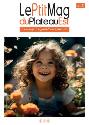 Le Ptit Mag Du Plateau Est 47