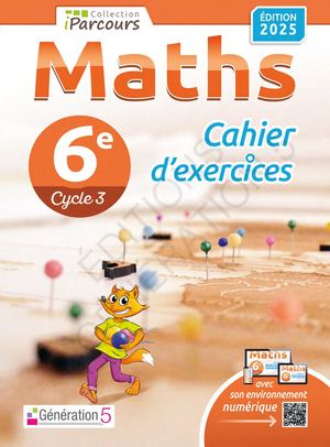 Cahier d'exercices iParcours Maths 6e (éd. 2025)