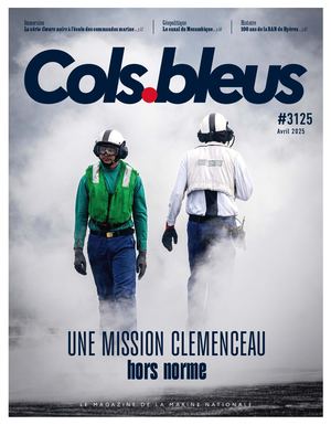 Cols Bleus N° 3125 (Avril 2025) Une Mission Clemenceau Hors Norme Colsbleus 3125 Pdfweb Page