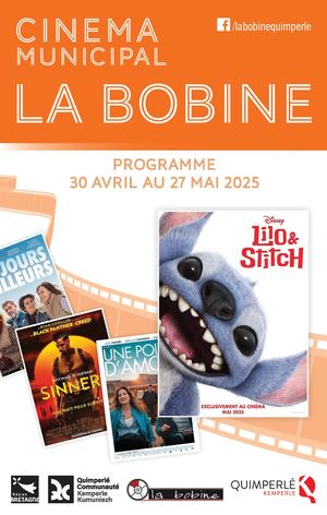 La Bobine - Programme du 30 avril au 27 mai 2025