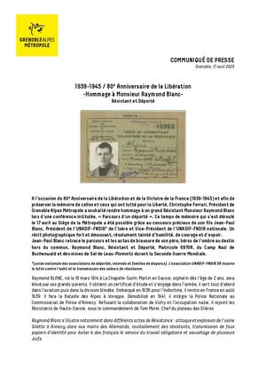 Devoir de Mémoire / 80e Anniversaire de la Libération / Hommage à Raymond Blanc / Résistant et Déporté