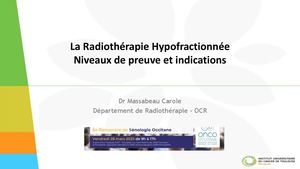 RR Séno 2025 La Radiothérapie Hypofractionnée Carole Massabeau