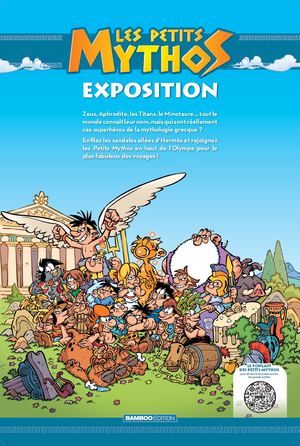 Expo Petits Mythos série