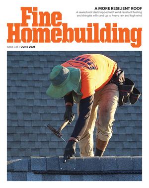 Fine Homebuilding 331 - PREVIEW